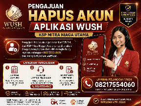 Cara Hapus Akun WUSH KSP Mitra Niaga Utama 
