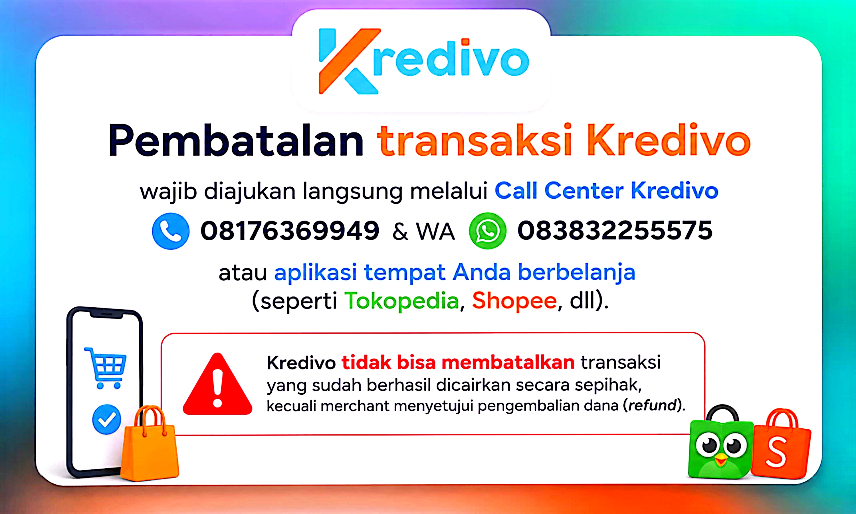 Cara pembatalan transaksi kredivo-desa candipuro